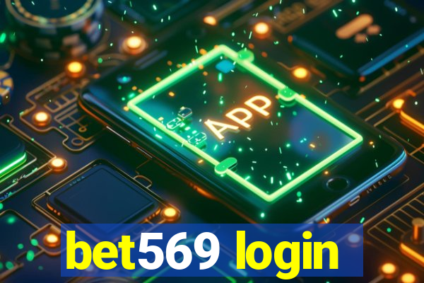 bet569 login