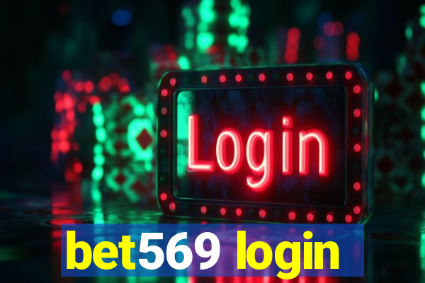 bet569 login