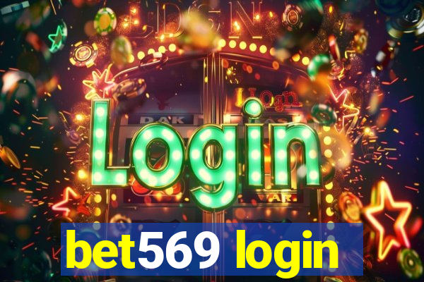 bet569 login