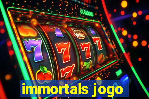 immortals jogo