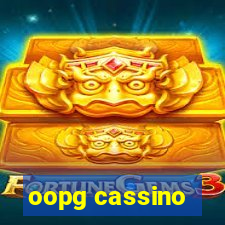 oopg cassino