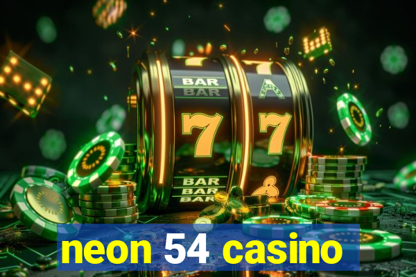 neon 54 casino