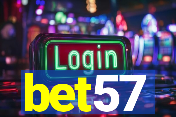 bet57