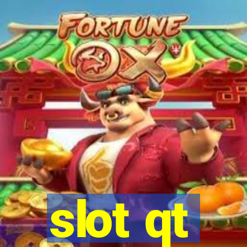 slot qt