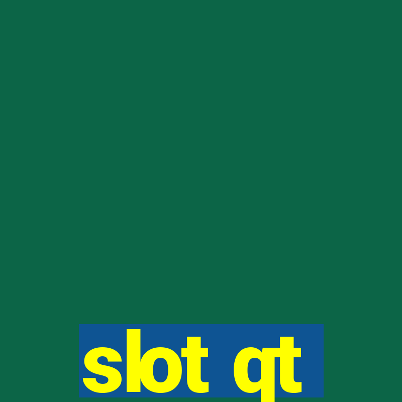 slot qt