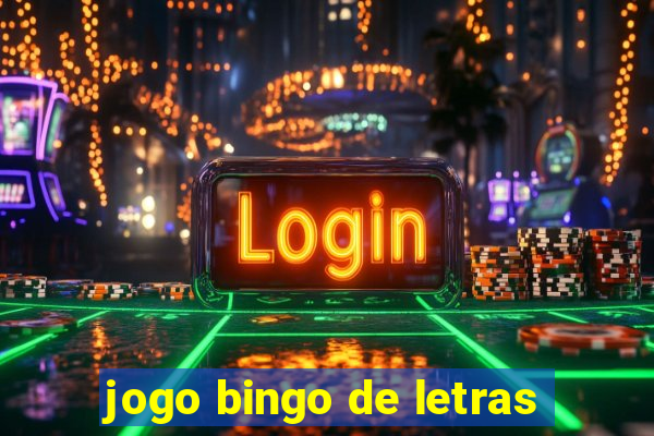 jogo bingo de letras