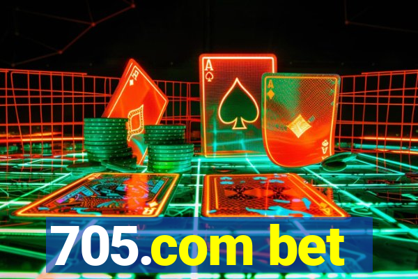 705.com bet