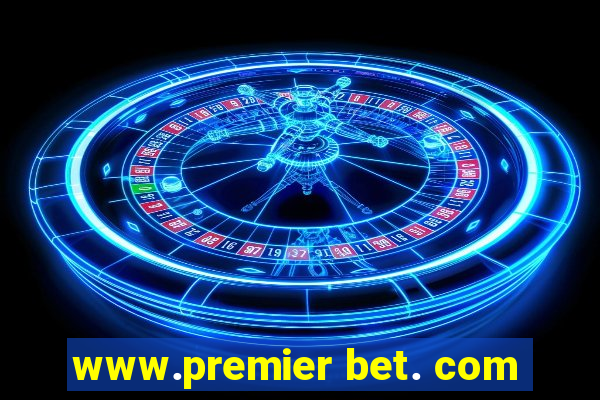 www.premier bet. com