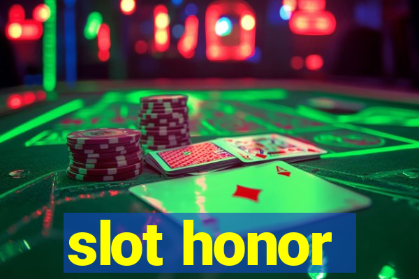 slot honor