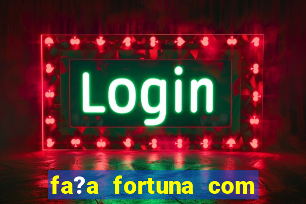 fa?a fortuna com a??es pdf download grátis