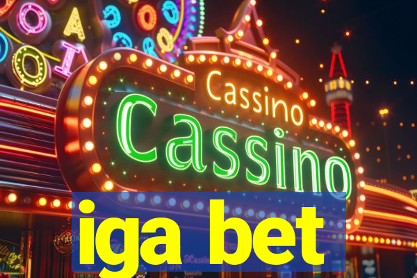 iga bet