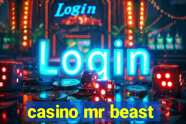 casino mr beast