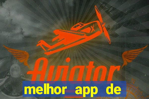 melhor app de aposta de jogos