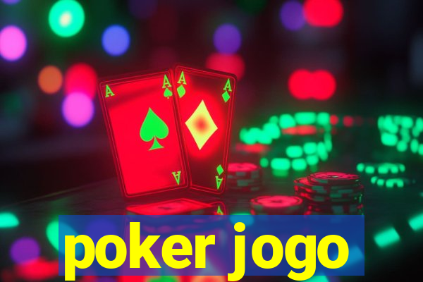 poker jogo