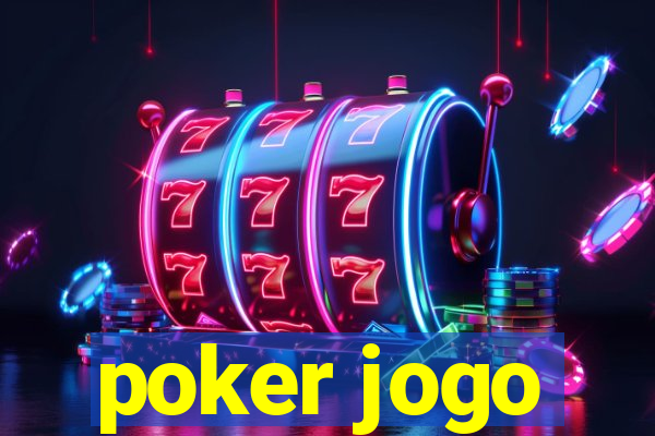 poker jogo