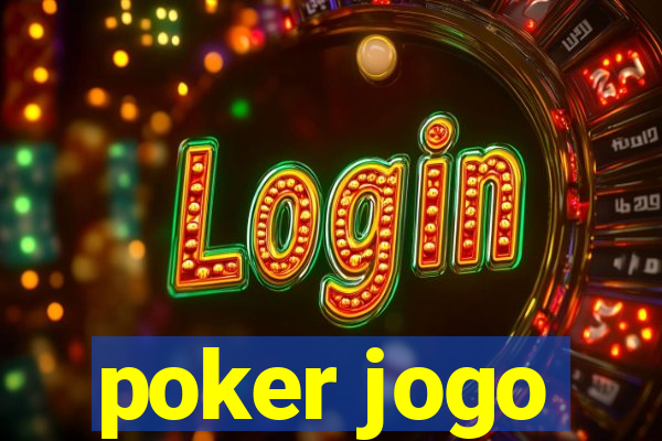 poker jogo