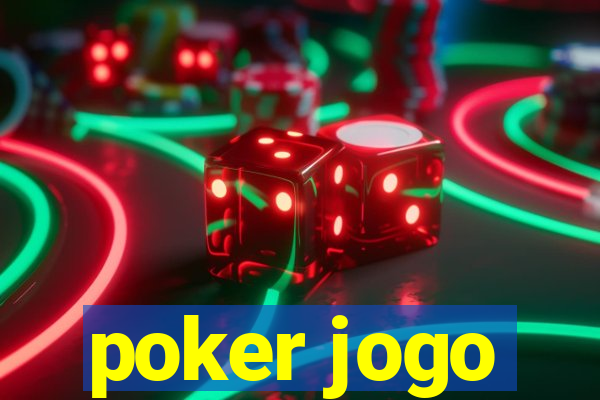 poker jogo