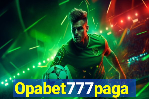 Opabet777paga