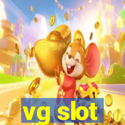 vg slot