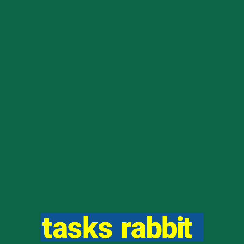 tasks rabbit