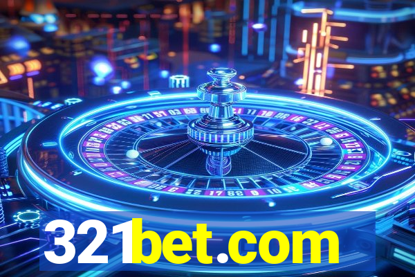 321bet.com