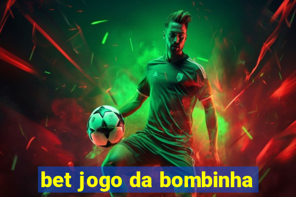 bet jogo da bombinha