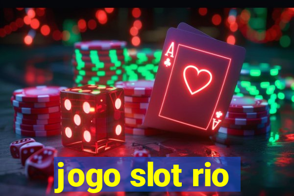 jogo slot rio