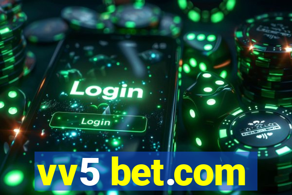 vv5 bet.com