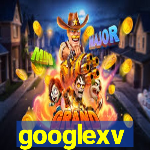 googlexv