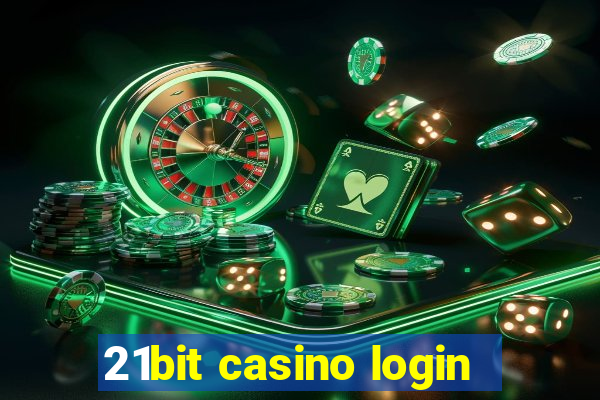 21bit casino login