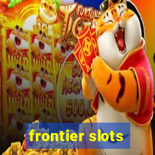 frontier slots