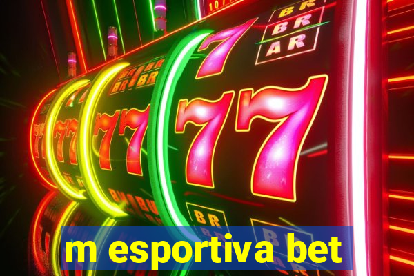 m esportiva bet