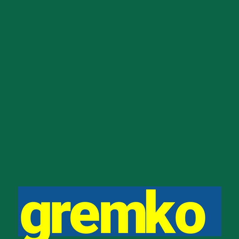 gremko