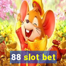 88 slot bet