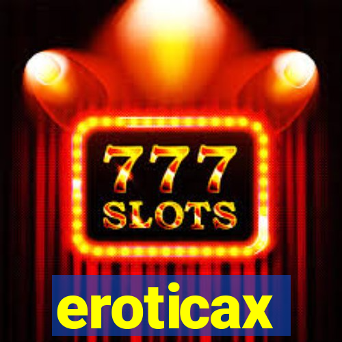 eroticax