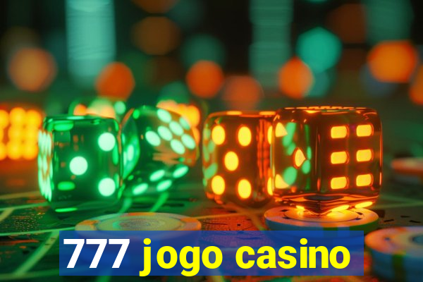 777 jogo casino