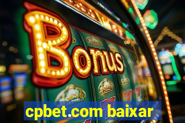 cpbet.com baixar