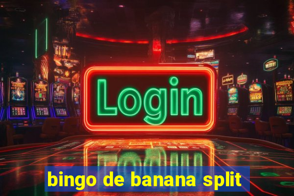 bingo de banana split