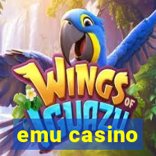 emu casino