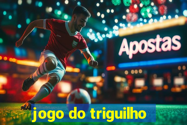 jogo do triguilho