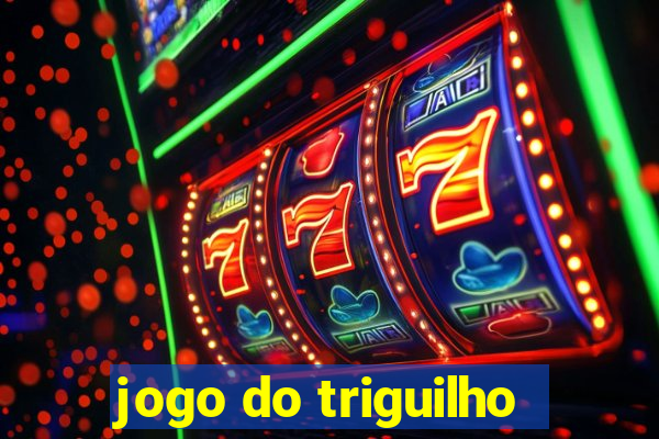 jogo do triguilho