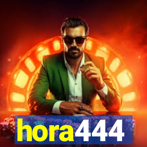 hora444