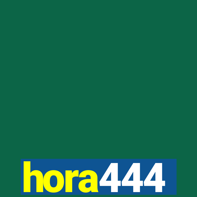 hora444