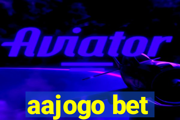 aajogo bet