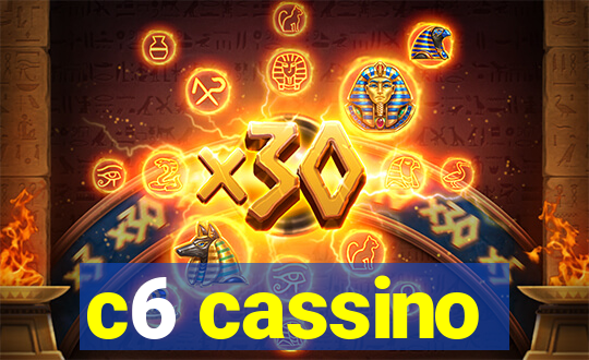 c6 cassino