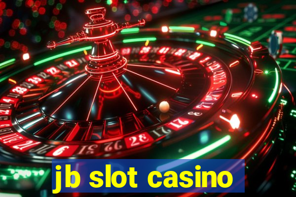 jb slot casino