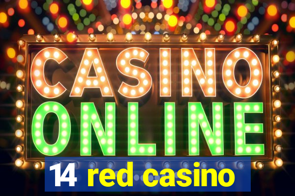 14 red casino