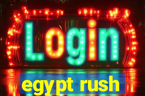 egypt rush