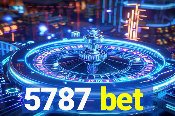 5787 bet