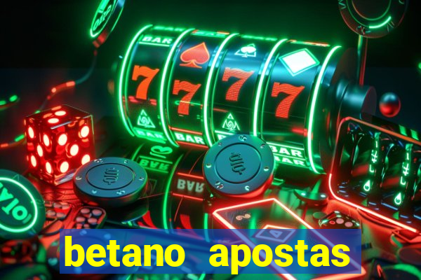 betano apostas esportivas app